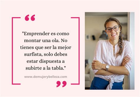 frases motivadoras mujeres emprendedoras|Mejores frases de mujeres emprendedoras para motivarte